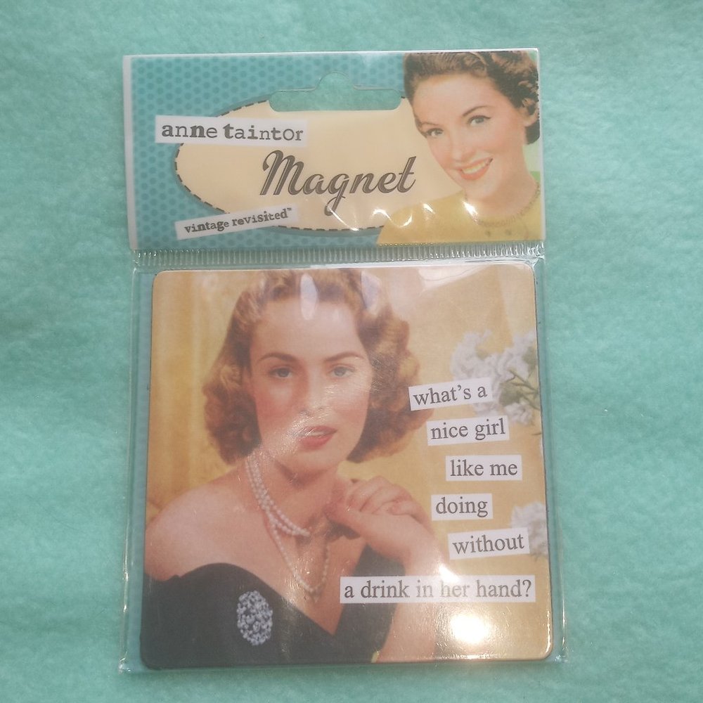 Anne Taintor  Magnet